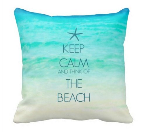 Keep Calm Ocean Beach Pillow