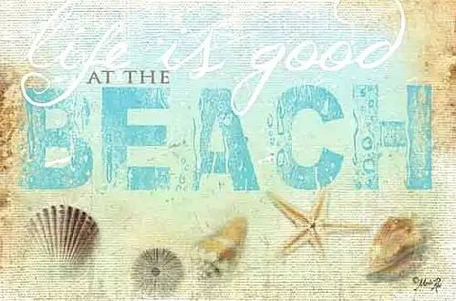Life is Good at the Beach Painting as Print