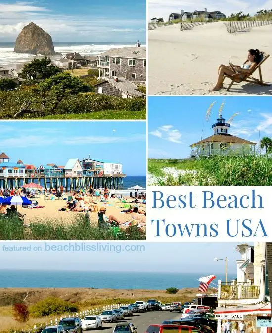 Best Beach Towns USA -Each with a Spectacular Stretch of Sand